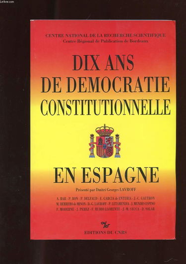 Dix ans de démocratie constitutionnelle en Espagne