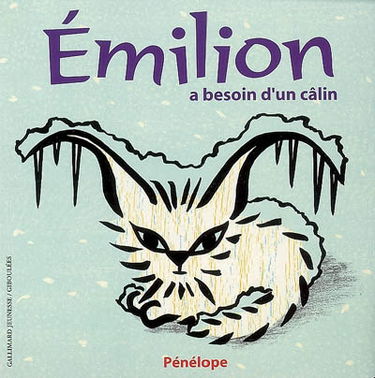 Emilion a besoin d'un câlin