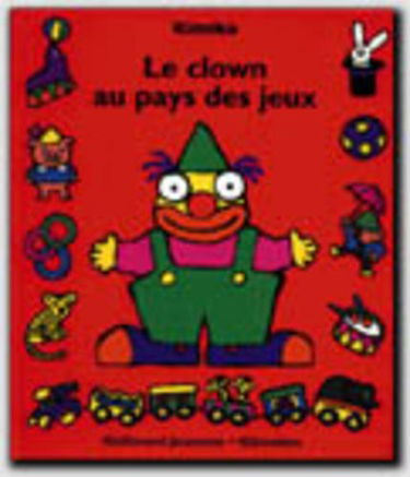 Le clown au pays des jeux