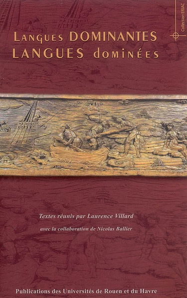 Langues dominantes, langues dominées