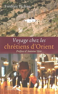 Voyage chez les chrétiens d'Orient