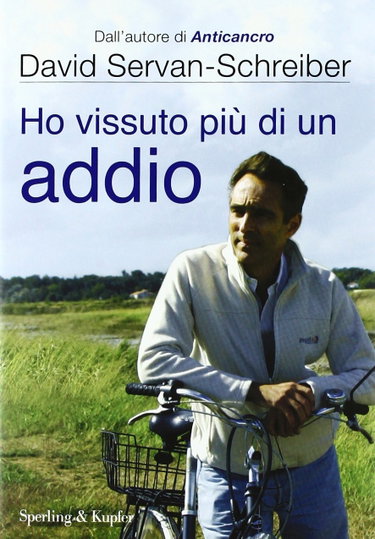 Couverture de Ho vissuto più di un addio. Ediz. illustrata