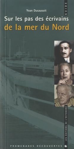 Sur les pas des écrivains de la Mer du Nord