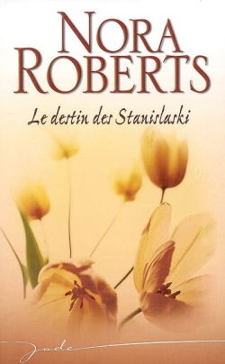 Le destin des Stanislaski