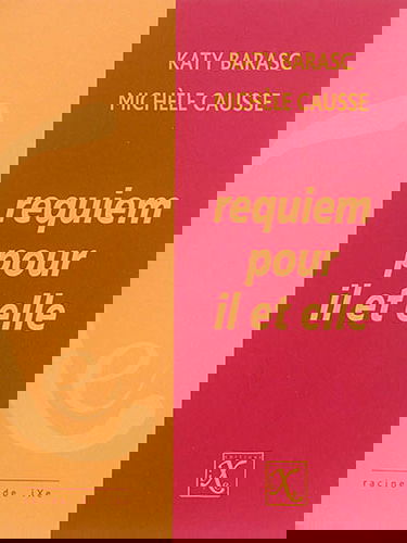 Requiem pour il et elle