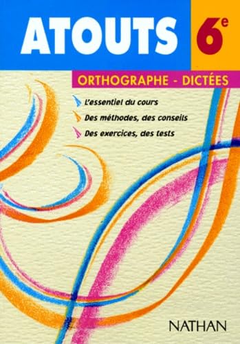 Orthographe, dictées 6e
