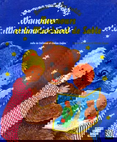 Nounours et le Marchand de sable