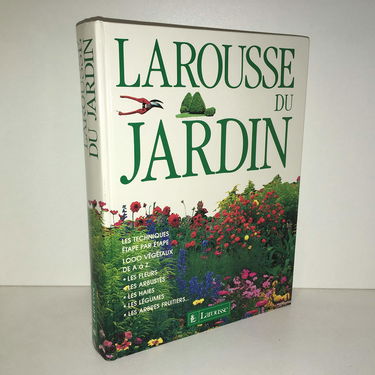 Larousse du jardin