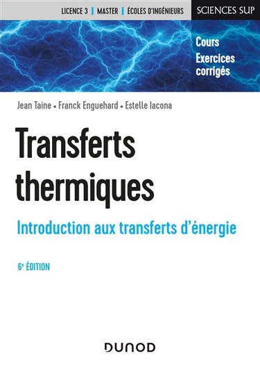 Couverture de Transferts thermiques : introduction aux transferts d'énergie : cours, exercices corrigés