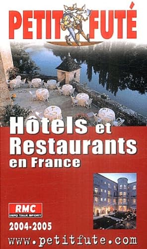 Hôtels et restaurants de France 2004