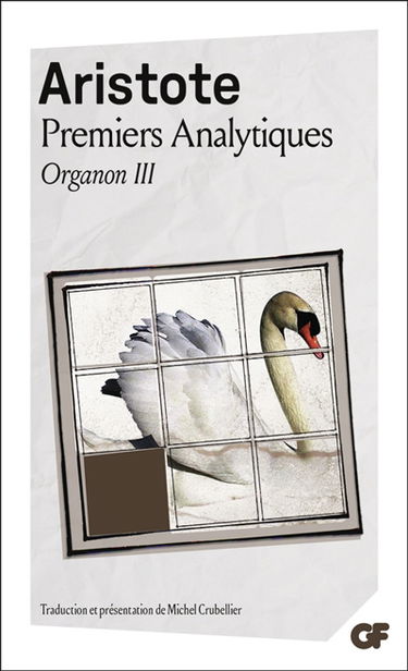 Organon. Vol. 3. Premiers analytiques