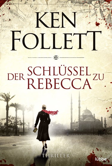 Couverture de Der Schlüssel zu Rebecca: Spionagethriller par Ken Follett