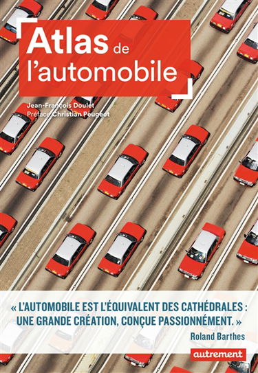Atlas de l'automobile : mondialisation et nouveaux horizons