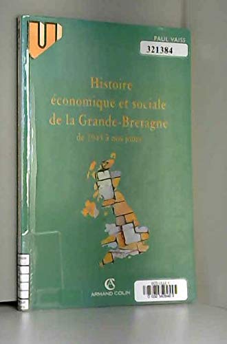 Histoire économique et sociale de la Grande-Bretagne de 1945 à nos jours