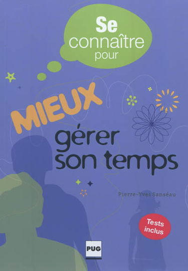 Mieux gérer son temps