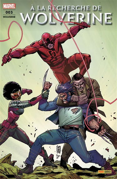 Wolverine, n° 3. A la recherche de Wolverine : l'arme perdue