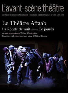 Avant-scène théâtre (L'), n° 1353-1354. La ronde de nuit. Ce jour-là