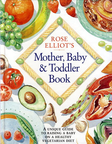 Couverture de Rose Elliot's Mother, Baby and Toddler Book