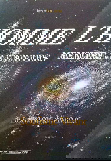 L'homme, mémoire de l'univers