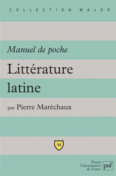 Littérature latine : manuel de poche