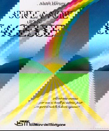 Sur la voie de la sagesse