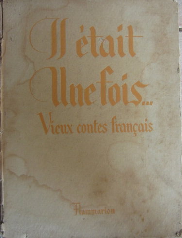 Couverture de Il était une fois... vieux contes français