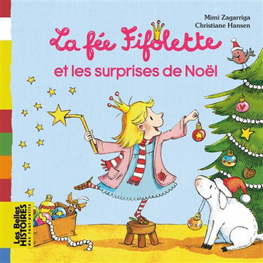 La fée Fifolette et les surprises de Noël