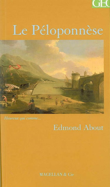 Le Péloponnèse : souvenirs de voyage