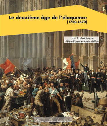 Couverture de Le deuxième âge de l'éloquence (1750-1870)