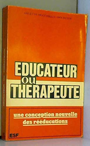 Domaine et frontières des rééducations en tant que thérapies spécialisées de l'enfance