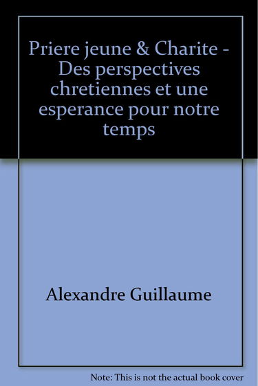 Prière, jeûne et charité