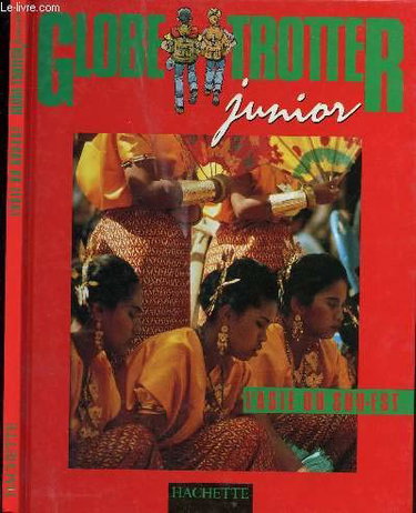 Couverture de GLOBETROTTER JUNIOR - L ASIE DU SUD EST