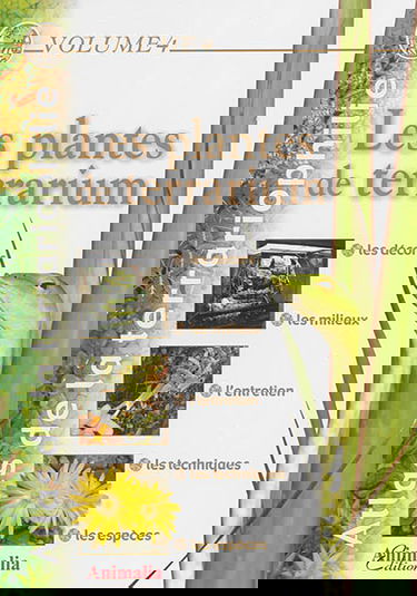 Atlas de la terrariophilie. Vol. 4. Les plantes de terrarium