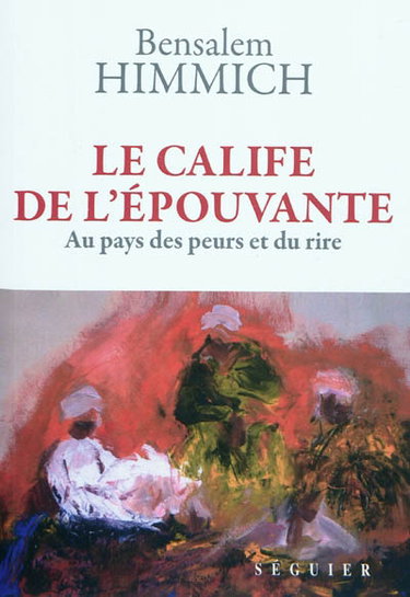 Couverture de Le calife de l'épouvante : au pays des peurs et du rire