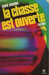 La chasse est ouverte