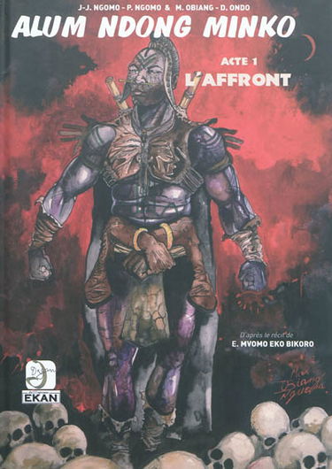 Alum Ndong Minko. Vol. 1. L'affront : textes et dialogues du Nlang Mvet-Oyeng