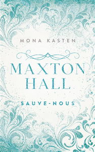 Maxton Hall. Vol. 3. Sauve-nous