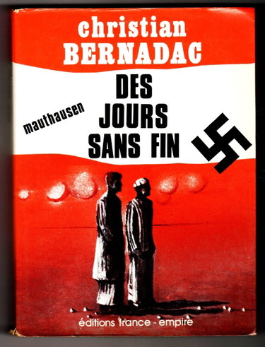Couverture de Mathausen - T.3 - Des jours sans fin par Christian Bernadac