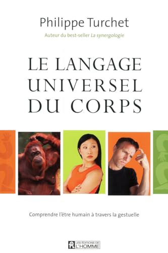 LANGAGE UNIVERSEL DU CORPS