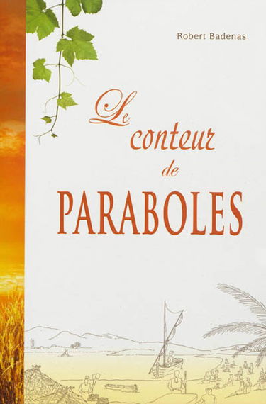 Le conteur de paraboles