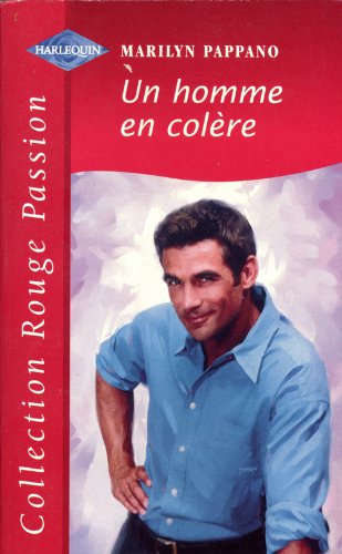 UN HOMME EN COLERE