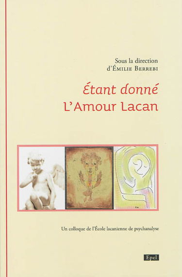 Etant donné L'amour Lacan