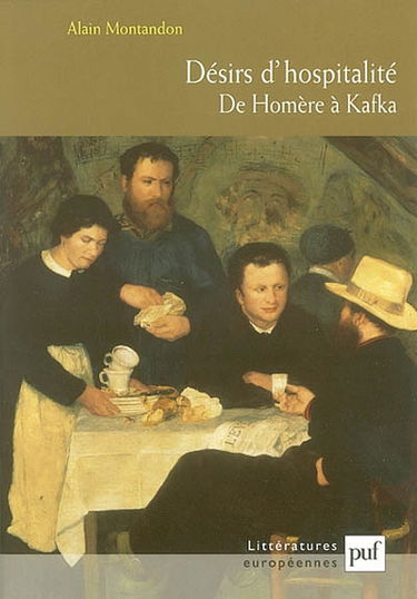 Désirs d'hospitalité : de Homère à Kafka