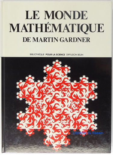 Le Monde mathématique de Martin Gardner