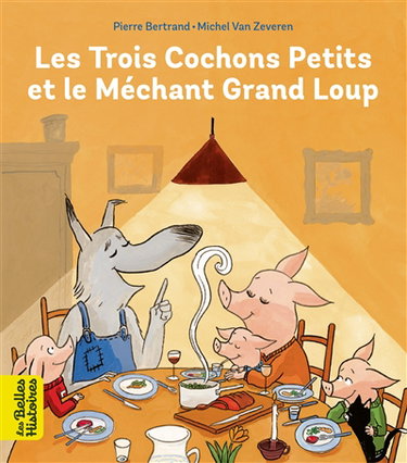 Couverture de Les trois cochons petits et le méchant grand loup
