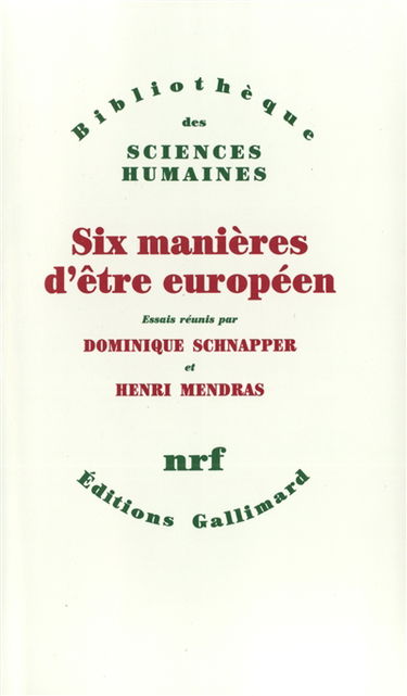 Six manières d'être européen : essais