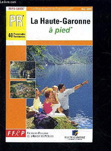 La Haute-Garonne à pied