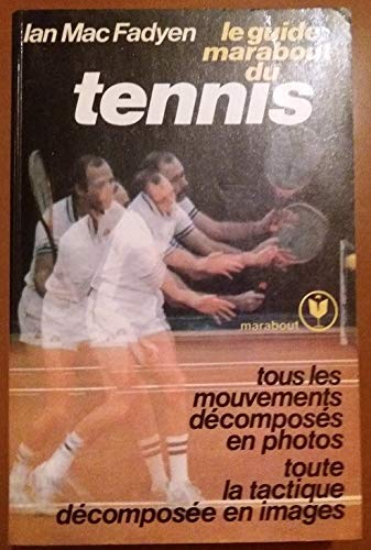 Le Guide Marabout du tennis