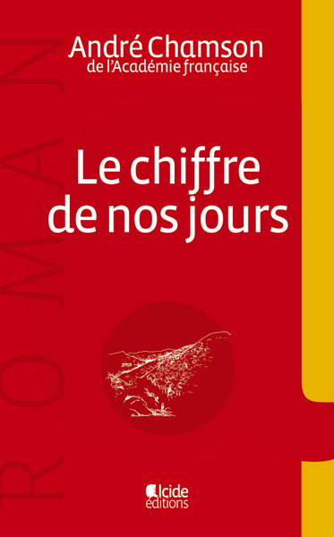 Couverture de Le chiffre de nos jours