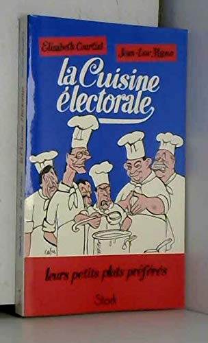 La Cuisine électorale